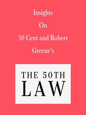 cover image of Insights on 50 Cent and Robert Greene's the 50th Law